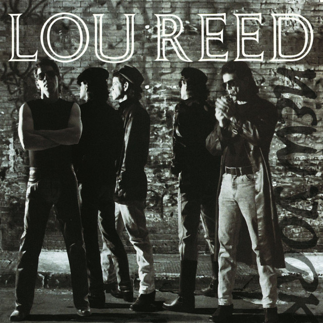 Dirty Blvd. Lou Reed