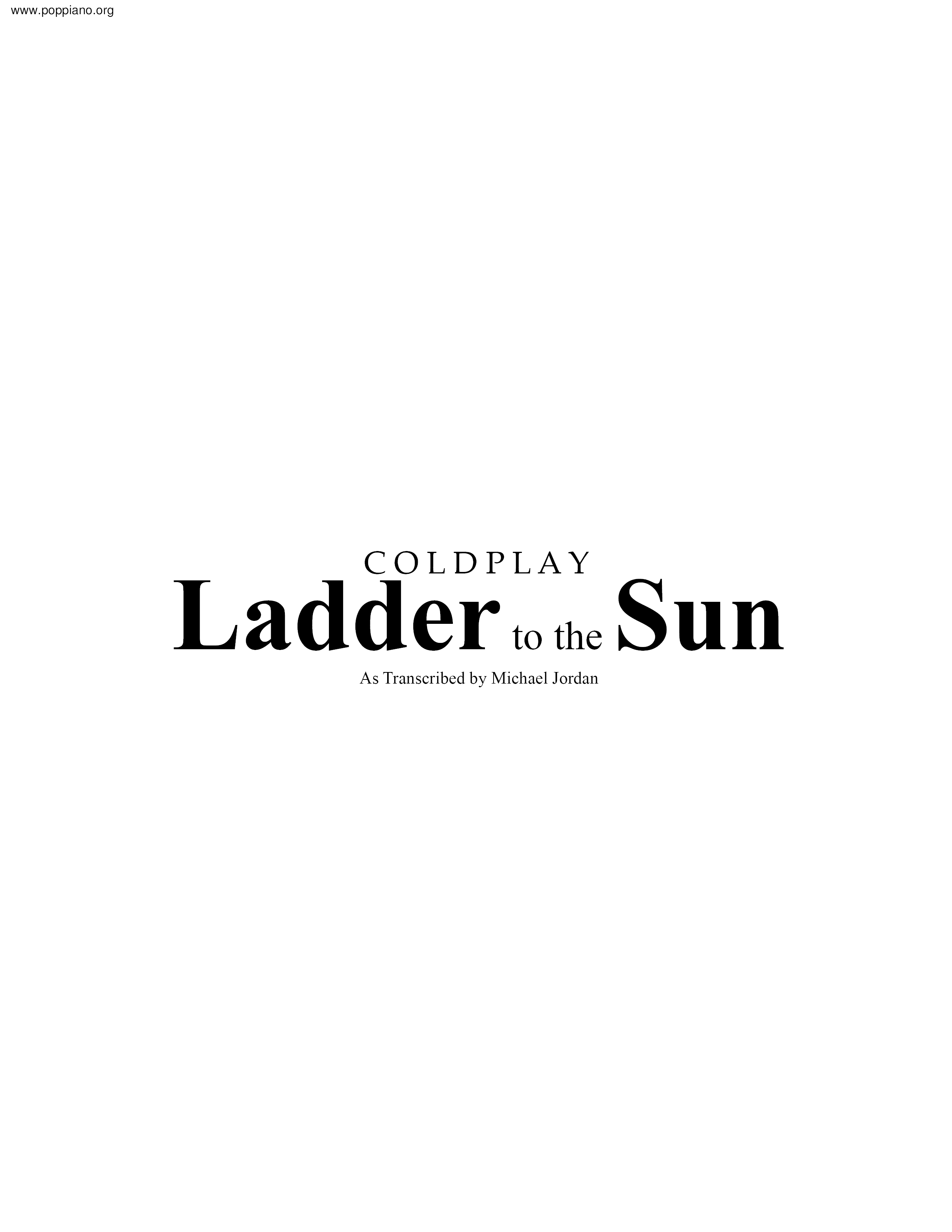 Ladder To The Sun Score
