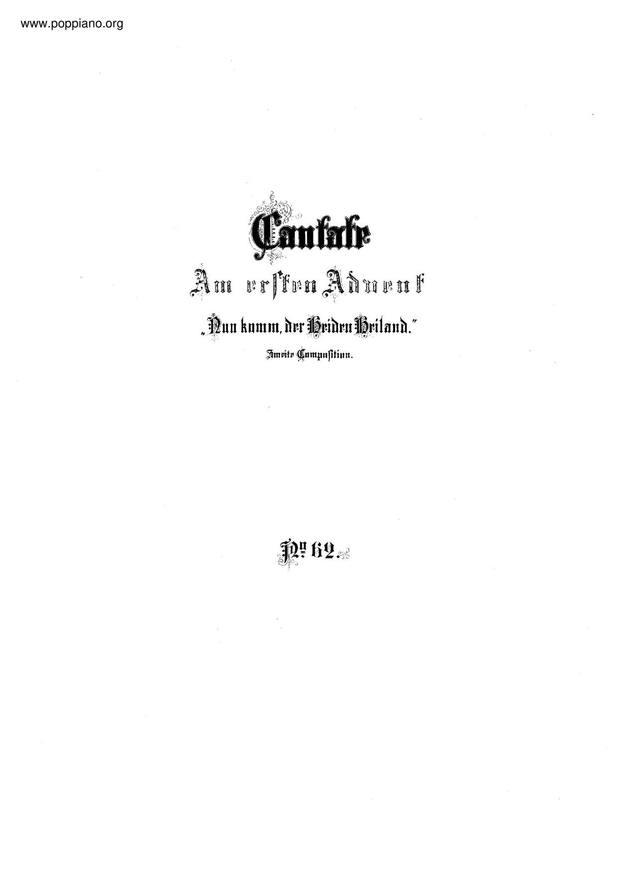 Nun Komm, Der Heiden Heiland, BWV 62琴谱