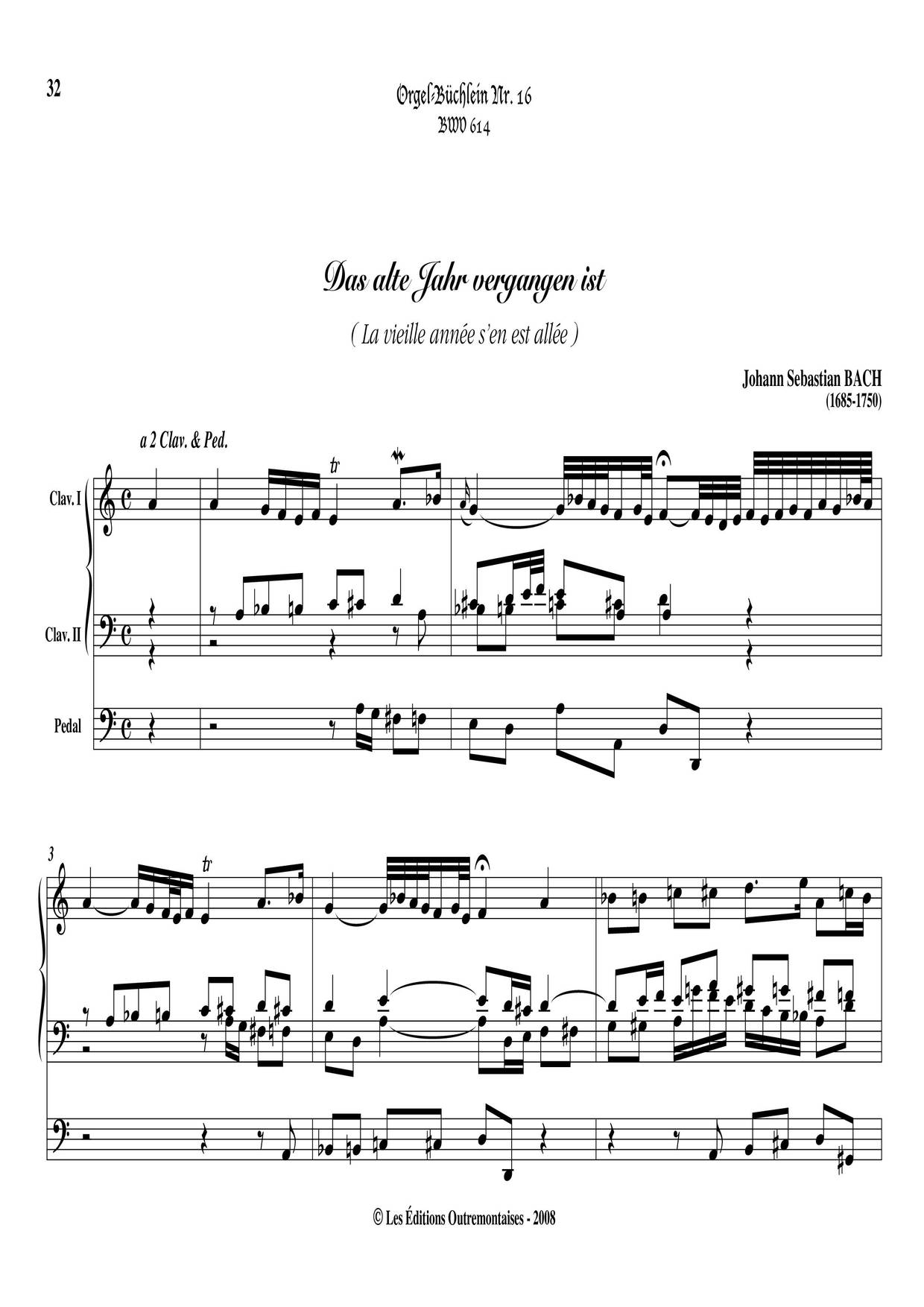 Chorale Prelude 'Das Alte Jahr Vergangen Ist', BWV 614琴譜