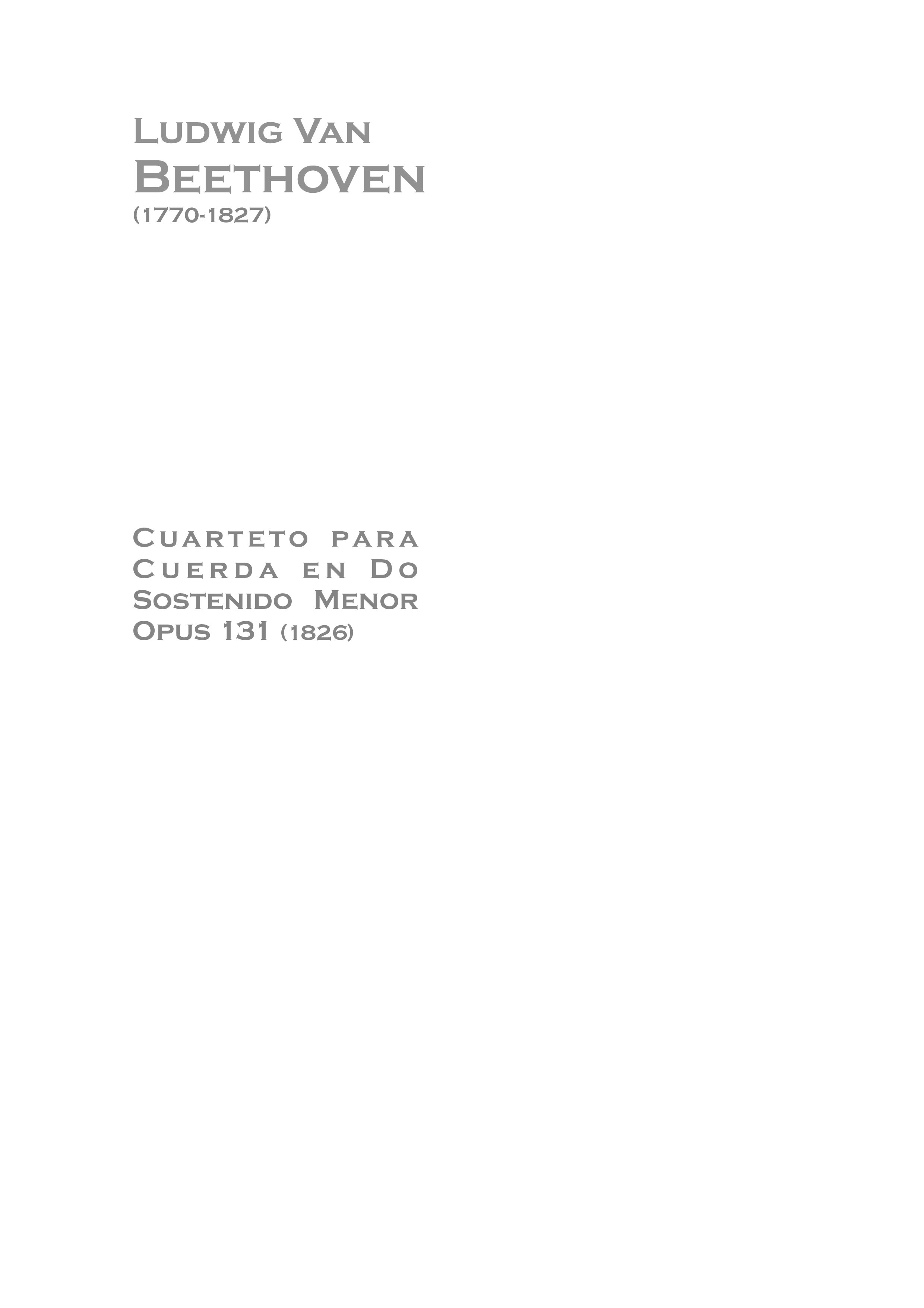 String Quartet No. 14 In C-Sharp Minor, Op. 131琴谱
