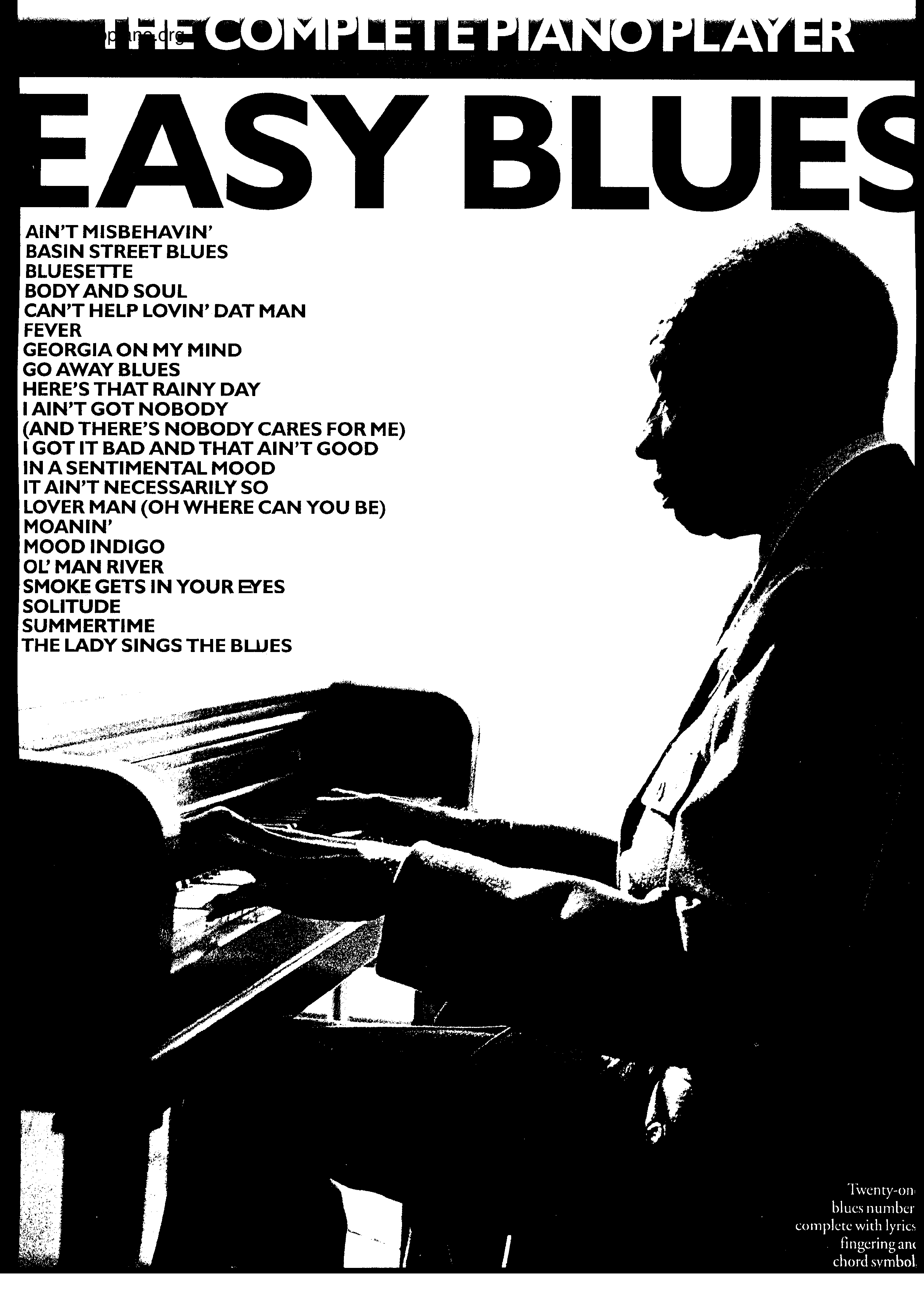 The Complete Piano Player Easy Blues book 47 pages Score