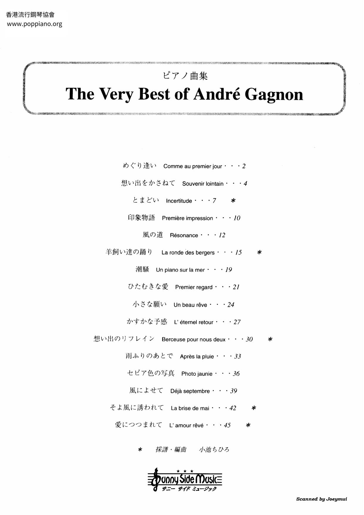 The Very Best of Andre Gagnon 46 pages琴譜