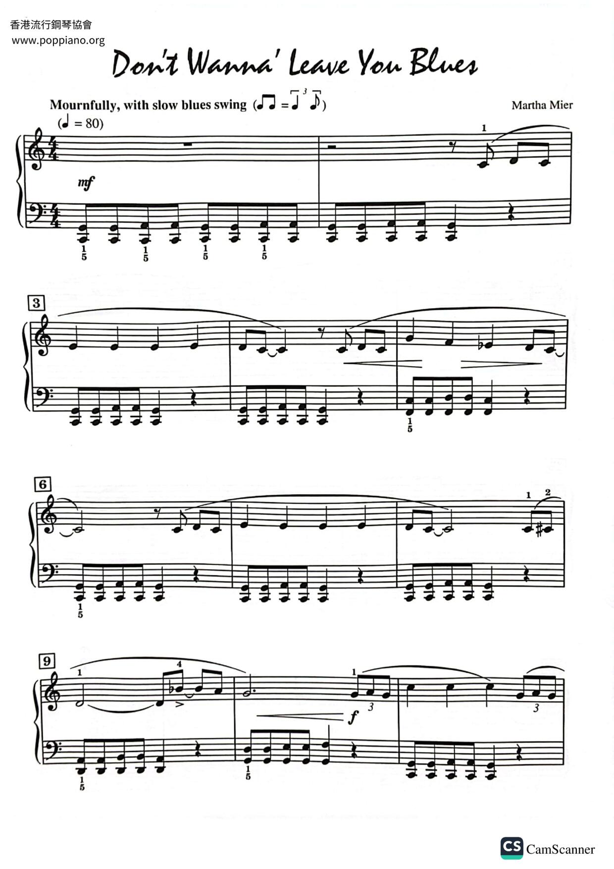 Don't Wanna Leave You Blues Score